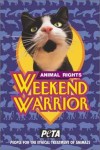 Animal Rights Weekend Warrior