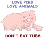 Love Animals - Don't Eat Them